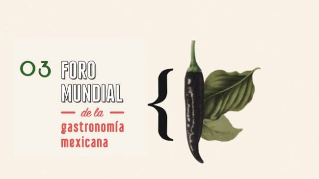 III Foro Mundial de la Gastronomía Mexicana